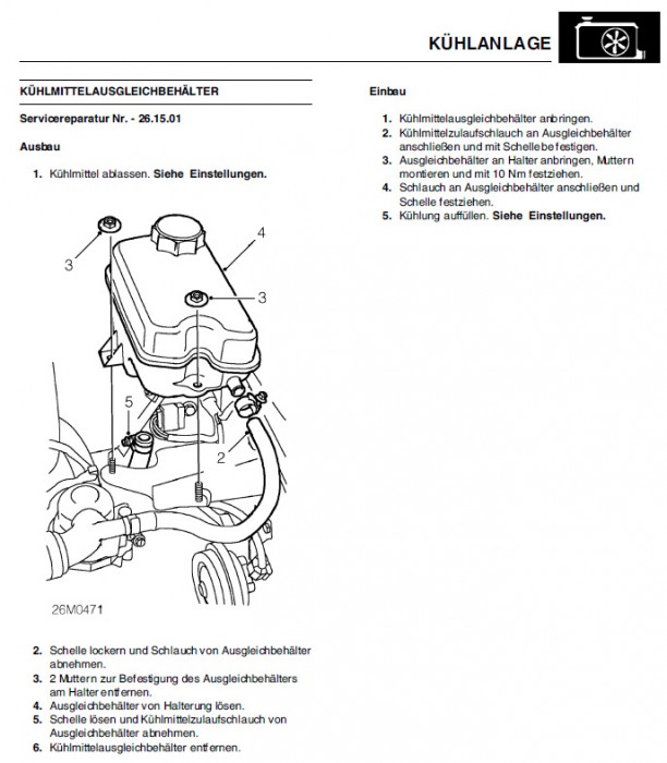 Servicereparatur Nr. -26.15.01 - das Wechseln des Kühlmittelausgleichbehälters.